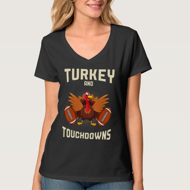 Camiseta Turkey And Touchdowns Thanksgiving American Footba (Anverso)