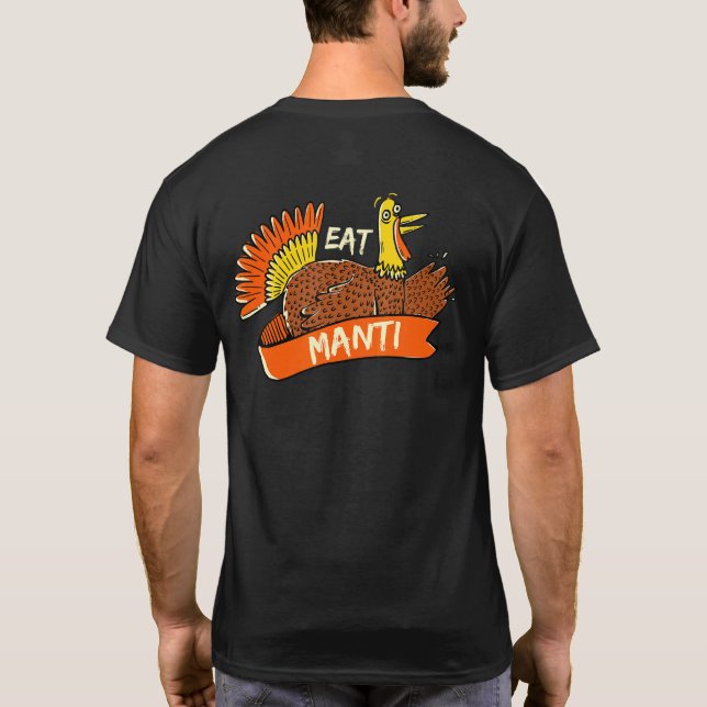 Camiseta Turkey Eat Manti Thanksgiving Manty Black Friday M (Reverso)