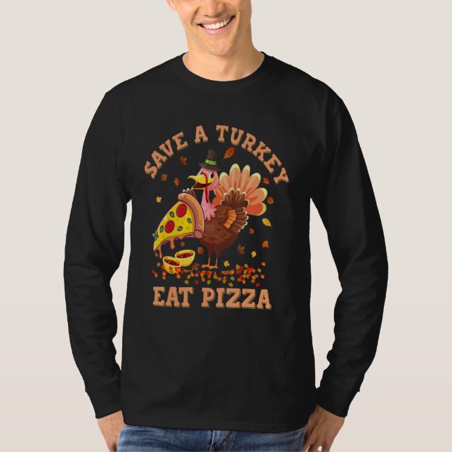 Camiseta Turkey Eat More Pizza Kids Adult Thanksgiving Paja (Anverso)