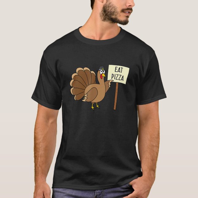 Camiseta Turkey Eat Pizza Adult Vegan Kids   Thanksgiving (Anverso)