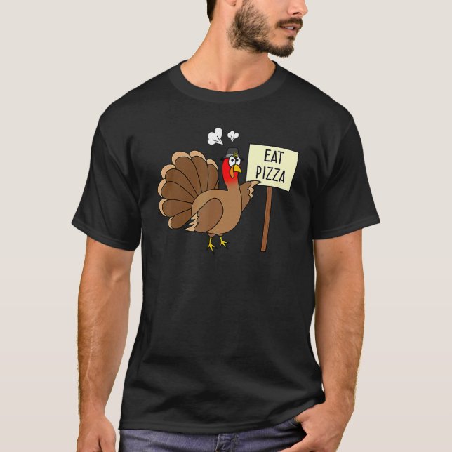 Camiseta Turkey Eat Pizza Adult Vegan Kids  Thanksgiving 2 (Anverso)