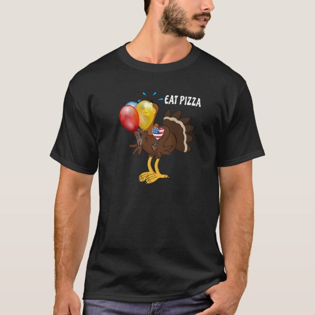 Camiseta Turkey Eat Pizza Adult Vegan Kids  Thanksgiving Tu (Anverso)
