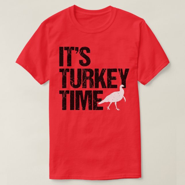 Camiseta Turkey Time Turkey Hunting Big Design  (Diseño del anverso)