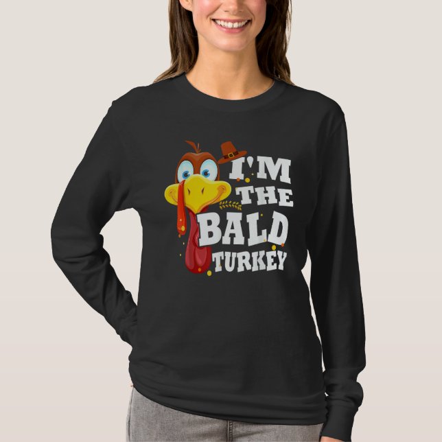 Camiseta Turkey Trot I'm The Bald Turkey Family Thanksgivin (Anverso)