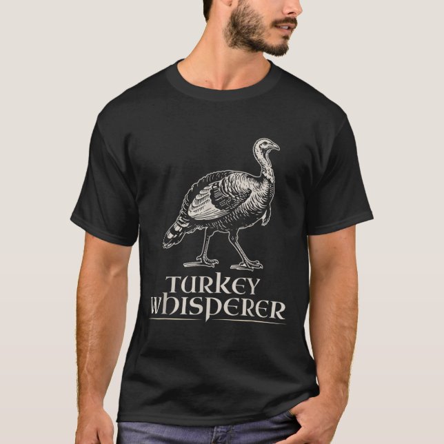 Camiseta Turkey Whisperer Funny Hunting Gift For Men Women  (Anverso)