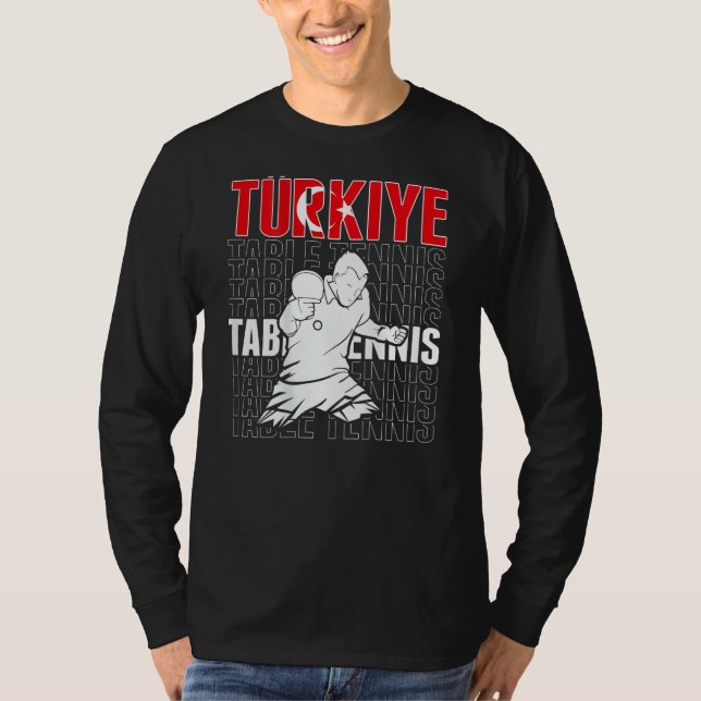 Camiseta Turkiye Table Tennis   Support Turkey Ping Pong Te (Anverso)