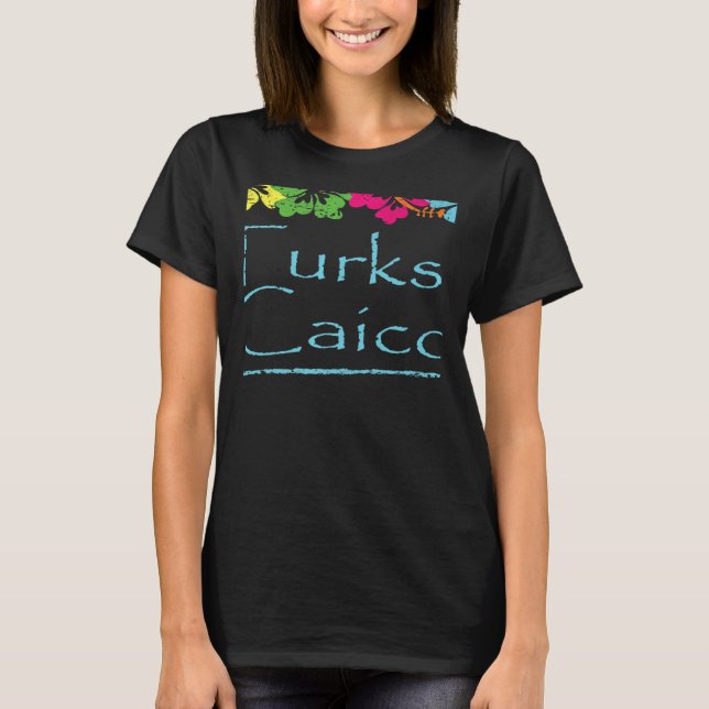 Camiseta Turks and Caicos Bright Sunny Summer Weather At Th (Anverso)