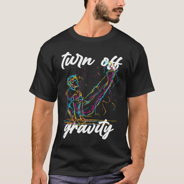 Camiseta Turn Off Gravity  Calisthenics Workout Zero Gravit (Anverso)