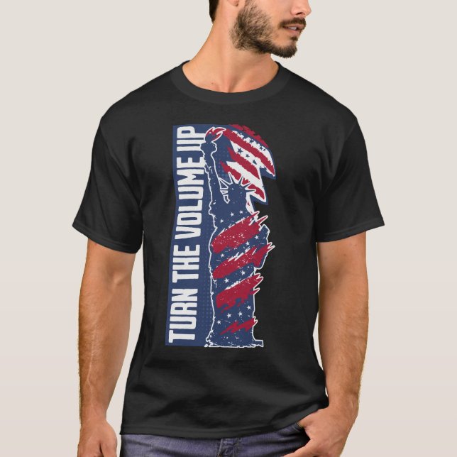 Camiseta  Turn The Volume Up Newyork Lover Patriotic US  (Anverso)