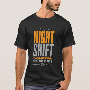 Camiseta Turno de Noche de Policía Divertido es Impresionan