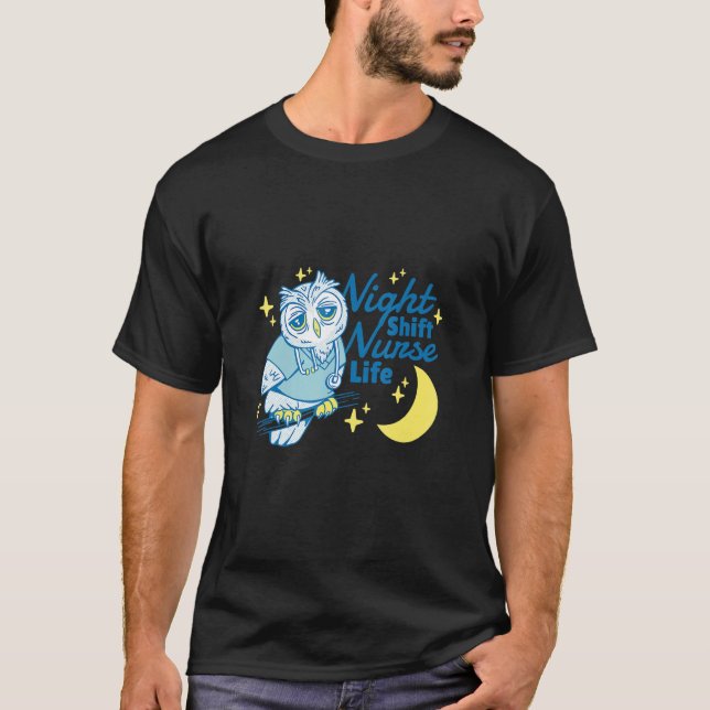 Camiseta Turno de noche Lechuza de la Vida de la Enfermera  (Anverso)