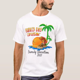 Camiseta Turquía Day Cruising Thankending Group Mating
