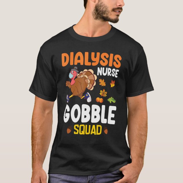 Camiseta Turquía: Diálisis de enfermeras Gobble Squad de ag (Anverso)