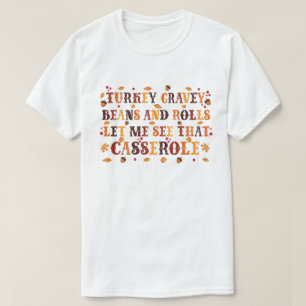 Camiseta Turquia Gravy Beans and Rolls Gracioso Día de Grac