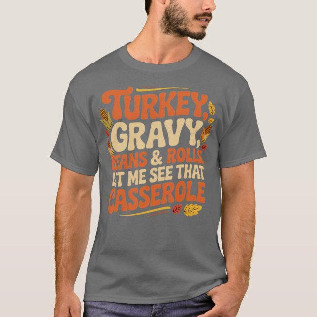 Camiseta Turquía, Gravy, Beans & Rolls (Anverso)