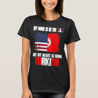 Camiseta Turquía Mi Casa Está En EEUU Pero Mi Corazón Es De