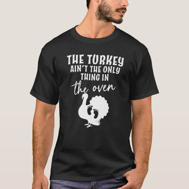 Camiseta Turquía no es la única cosa en el bebé (Anverso)