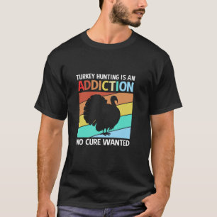 Camiseta Turquía retro caza adicción sin cura para turco
