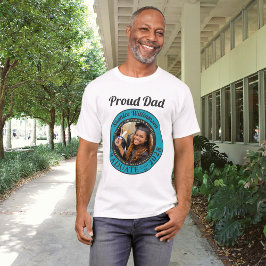 Camiseta Turquoise Photo Modern Graduation Proud Dad