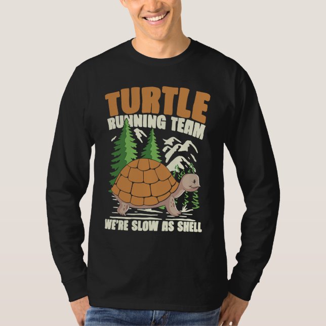 Camiseta TURTLE RUNNING TEAM WE'RE SLOW AS SHELL for Turtle (Anverso)
