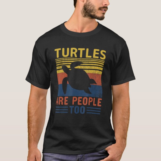 Camiseta Turtles Are People Too (Anverso)