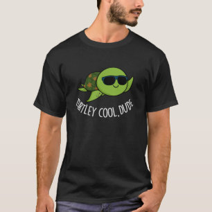 Camiseta Turtley Guay Dude Funny Turtle Pun Dark BG
