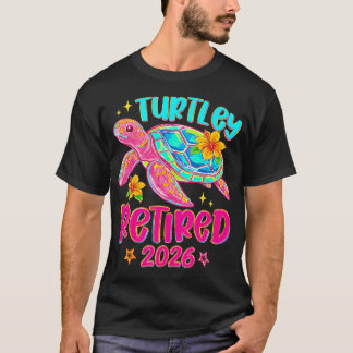 Camiseta Turtley Retirado Tortuga Marina Divertida 2026