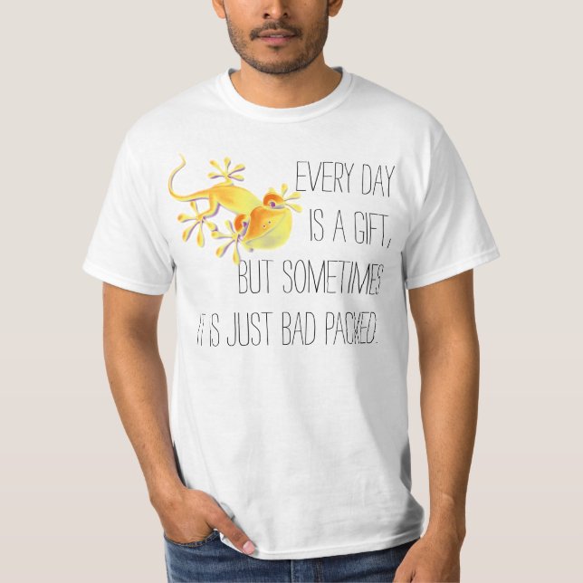 Camiseta Tus divertidas palabras: Cada día es un regalo, pe (Anverso)