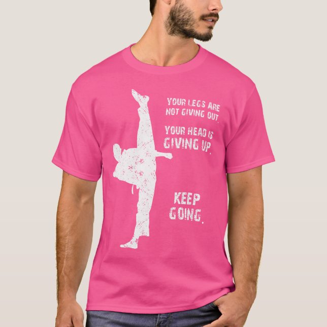 Camiseta Tus Piernas No Están Difundiendo Cita De Taekwondo (Anverso)