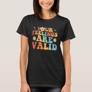 Camiseta Tus Sentimientos Son Válidos Lindo Retro Salud Men