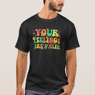 Camiseta Tus Sentimientos Son Válidos Lindo Retro Salud Men