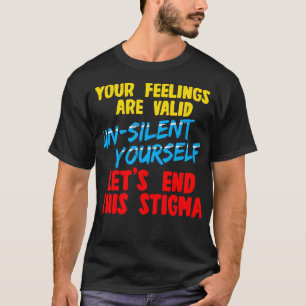 Camiseta Tus Sentimientos Son Válidos No Silenciosos TusLet