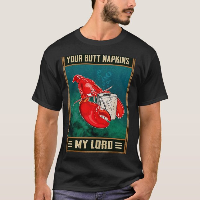 Camiseta Tus servilletas de culo Mi Lord Retro Chiste de la (Anverso)