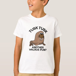 Camiseta Tusk Tusk Otra morena divertida para un animal
