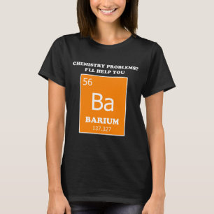 Camiseta Tutor de Química Castigo de Bario