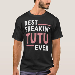 Camiseta Tutu para las mujeres Abuela Cuse el mejor Freakin