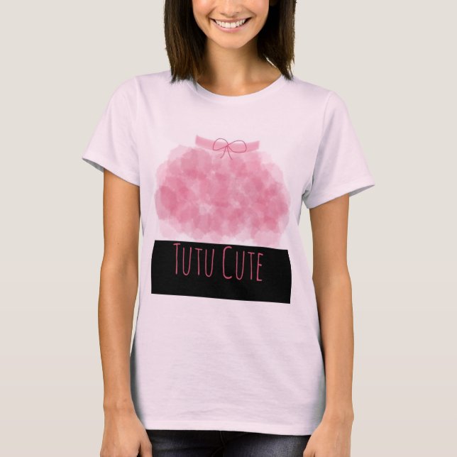 Camiseta Tutú t.shirt lindo (Anverso)