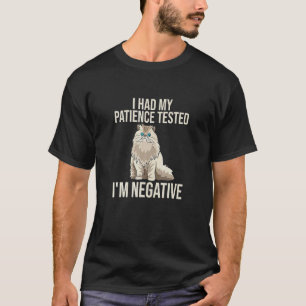 Camiseta Tuve Mi Paciencia Ested Soy Gato Negativo