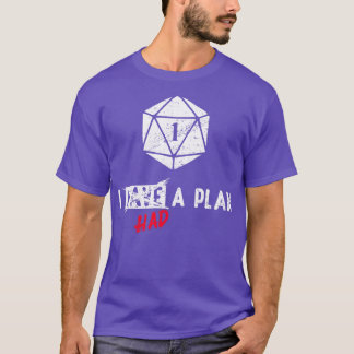 Camiseta Tuve un plan de falla crítica RPG Natural