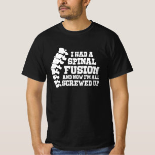 Camiseta Tuve Una Fusión Espinal Toda Cirugía De Espina Enr