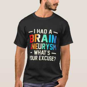 Camiseta Tuvo Un Mes De Concienciación Sobre El Aneuralismo