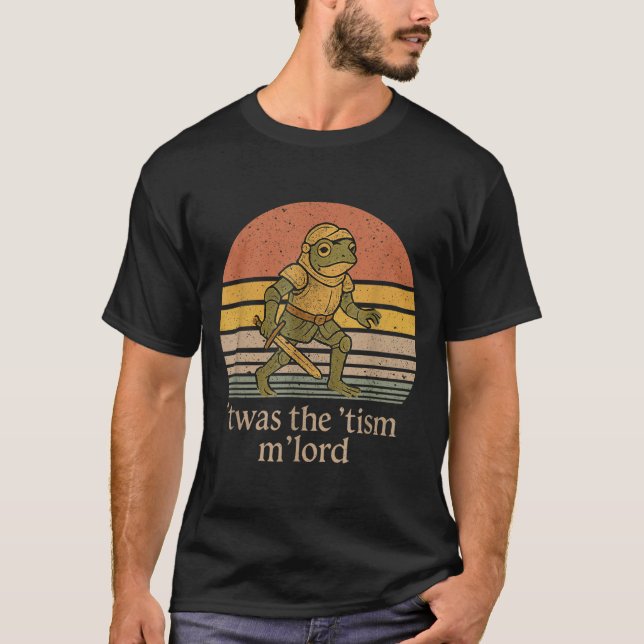 Camiseta Twas The Tism M Lord Frog Knight - Autism Awarenes (Anverso)