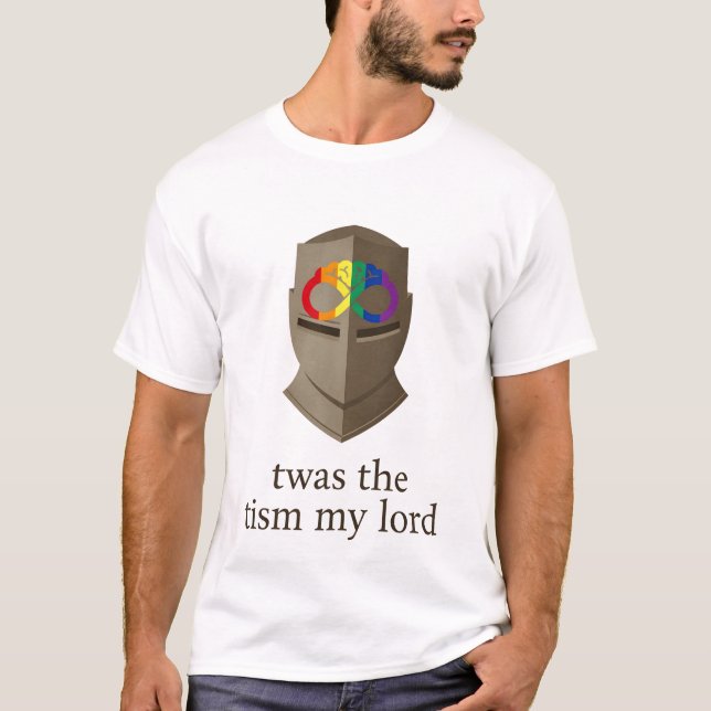Camiseta twas the tism my lord (Anverso)
