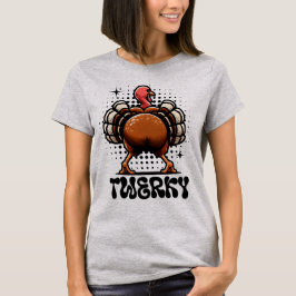 Camiseta Twerky - Turquía twerking Fun