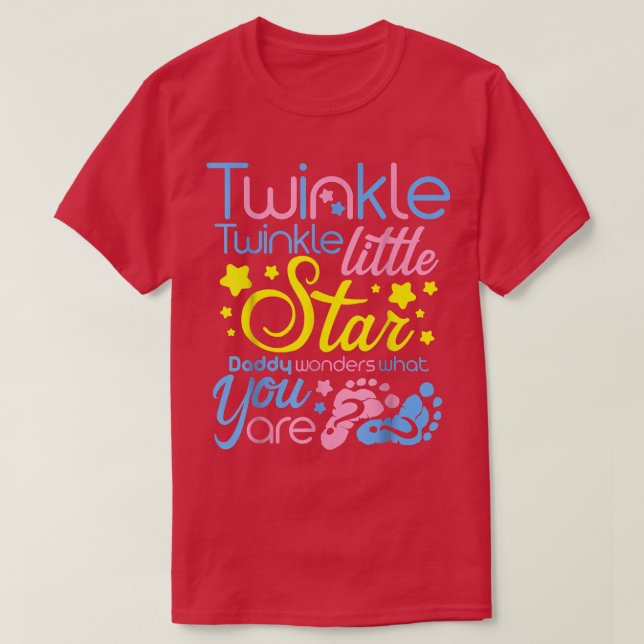 Camiseta Twinkle Little Star Daddy Se Pregunta Qué Eres Gen (Diseño del anverso)