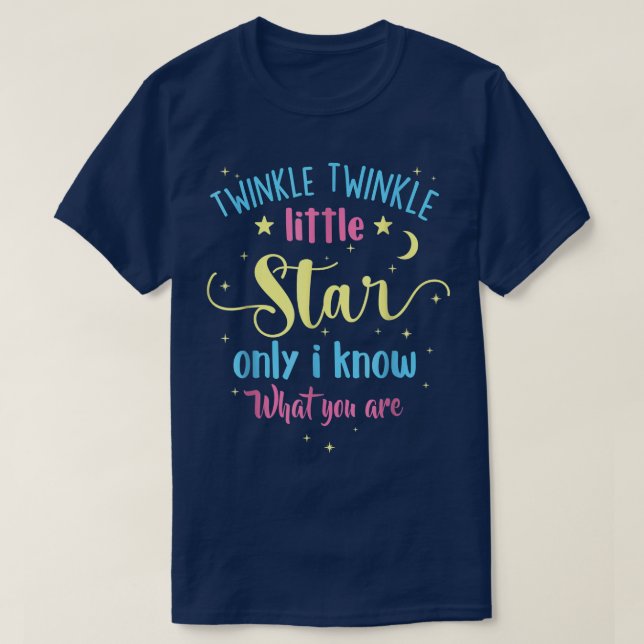 Camiseta Twinkle Twinkle Pequeña estrella de género revela  (Diseño del anverso)