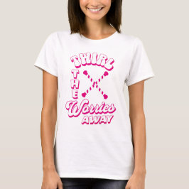 Camiseta Twirl Las Preocupaciones De La Gimnasia Baton Twir
