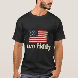 Camiseta Two Fiddy 2 Fiddy 250 Aniversario 4 De Julio