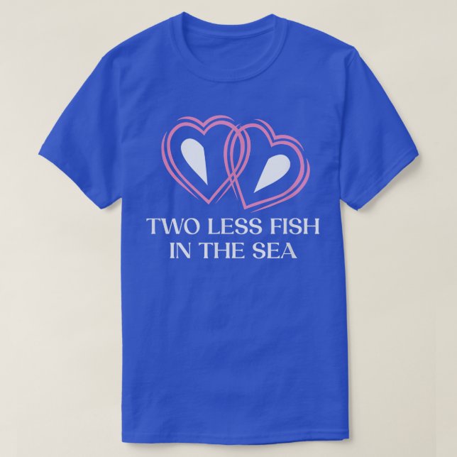 Camiseta Two Less Fish in the Sea Wedding Pun Bride and Gro (Diseño del anverso)
