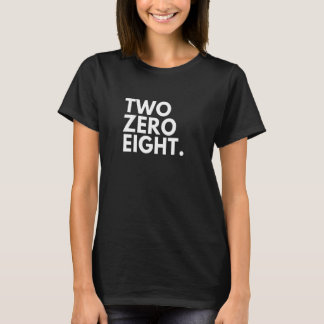 Camiseta TWO ZERO EIGHT Area Code 208 Idaho Idaho USA  